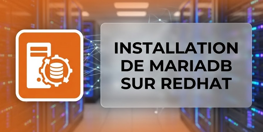 Illustration : Installation de MariaDB sur Redhat