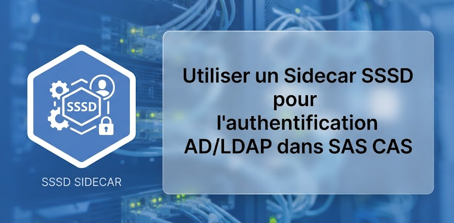 Illustration : Utiliser un Sidecar SSSD pour l'authentification AD/LDAP dans SAS CAS